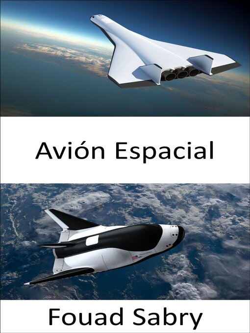 Title details for Avión Espacial by Fouad Sabry - Available